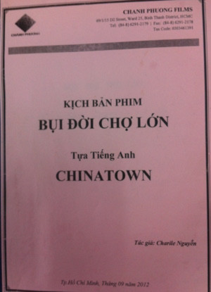 Phim “Bụi đời chợ Lớn” lấy tựa tiếng Anh là “China Town”?